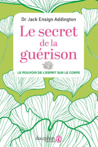 secret guérison