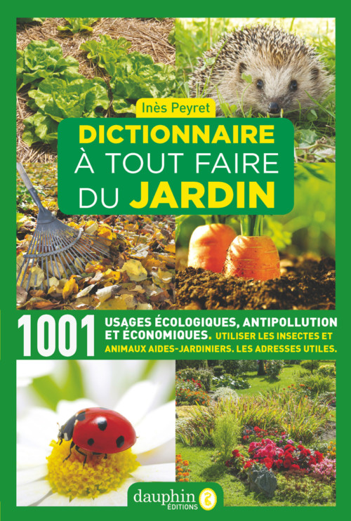 dictionnaire à tout faire du jardin