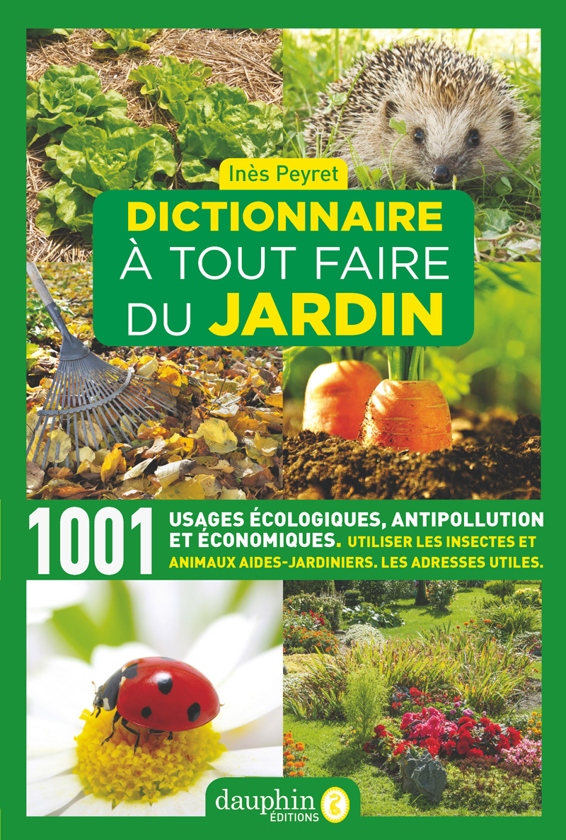 dictionnaire à tout faire du jardin