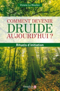Comment devenir druide ?