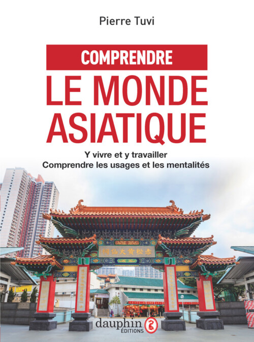 Comprendre le monde asiatique