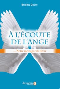 A l'écoute de l'ange - Ecriture et communication