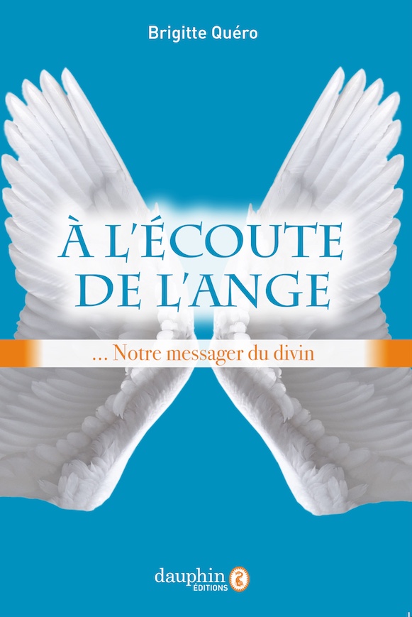 A l'écoute de l'ange - Ecriture et communication