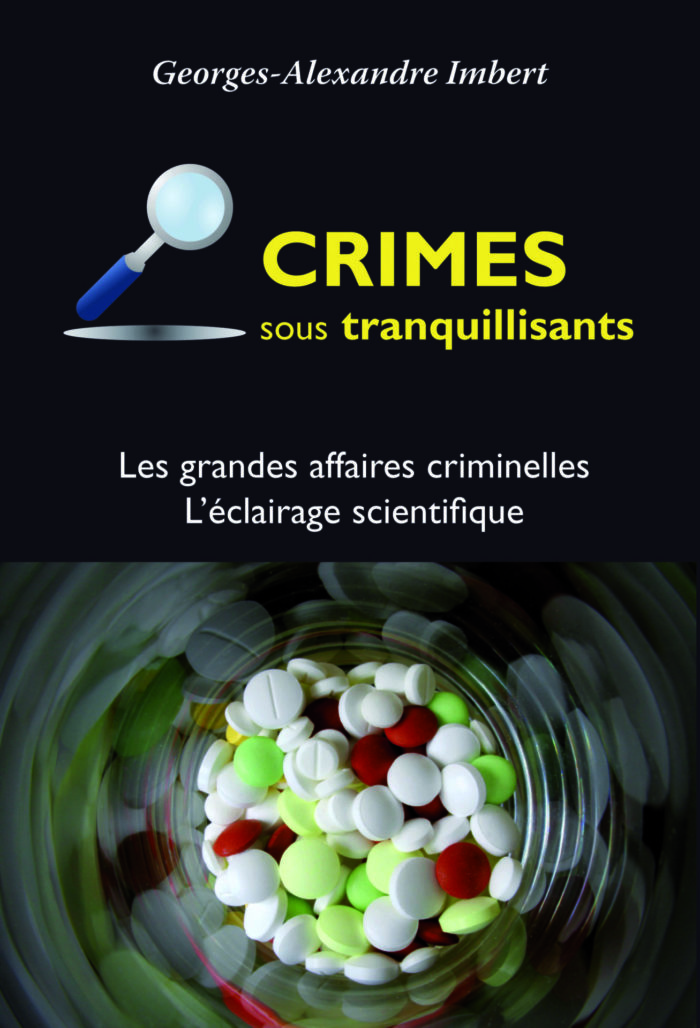 Crimes sous tranquillisants