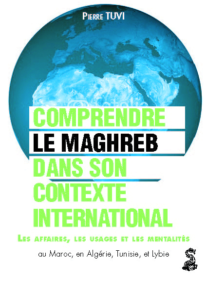 Maghreb_Economie_Affaires_Mentalités