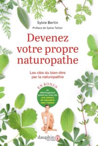 Naturopathie - Devenez votre propre naturopathe