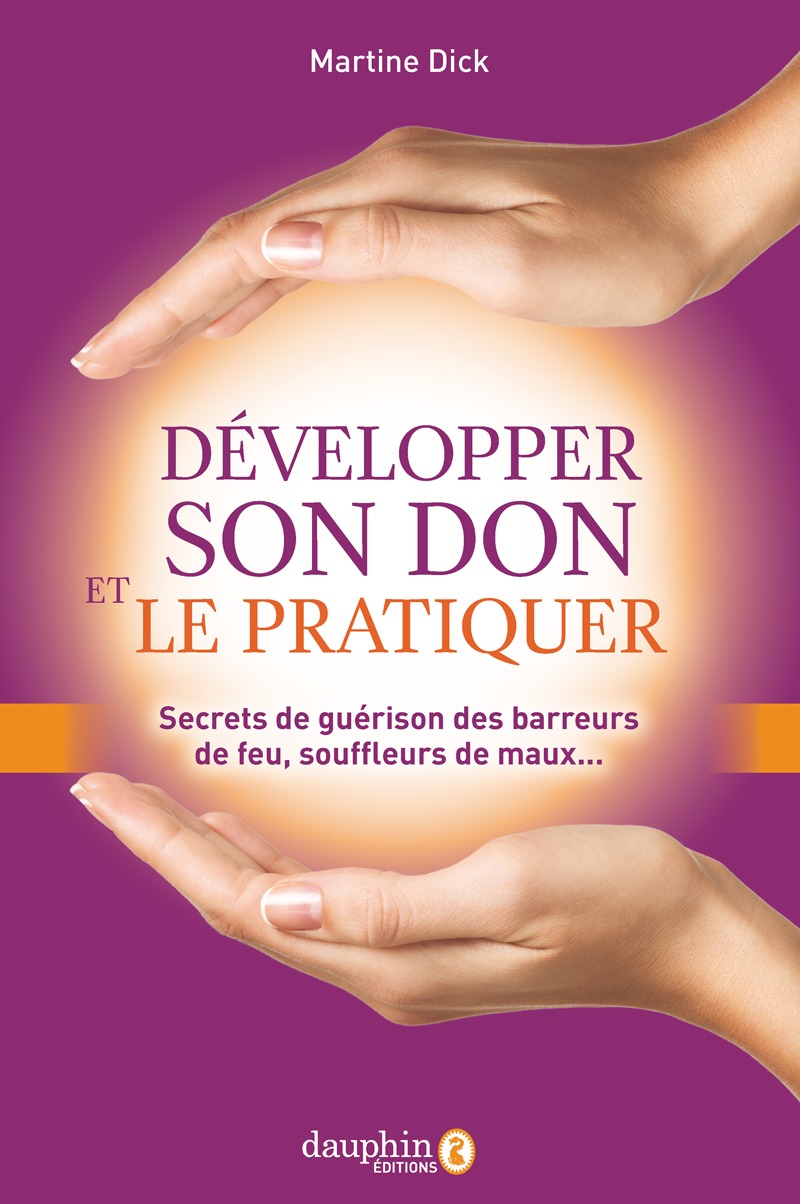 développer son don