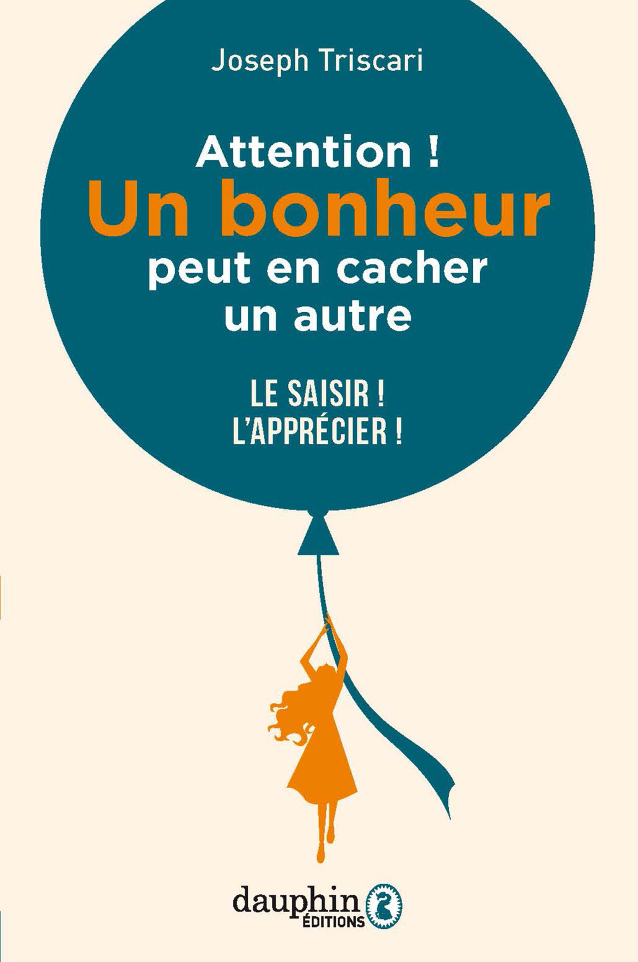 livre un bonheur peut en cacher un autre