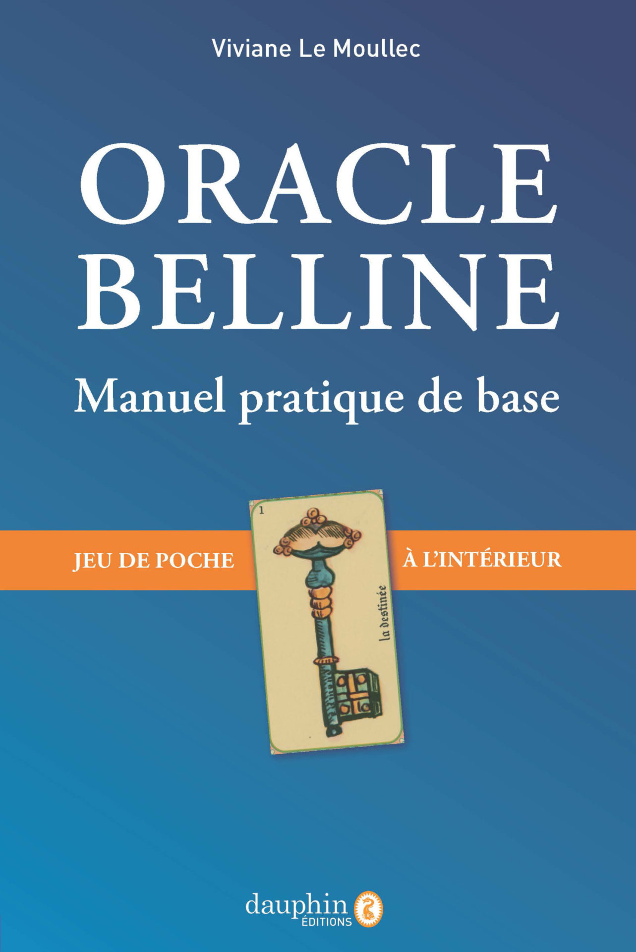 oracle belline guide pratique débutant