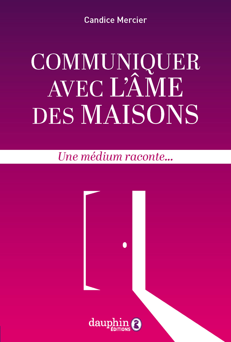 voyance - communiquer avec âme des maisons