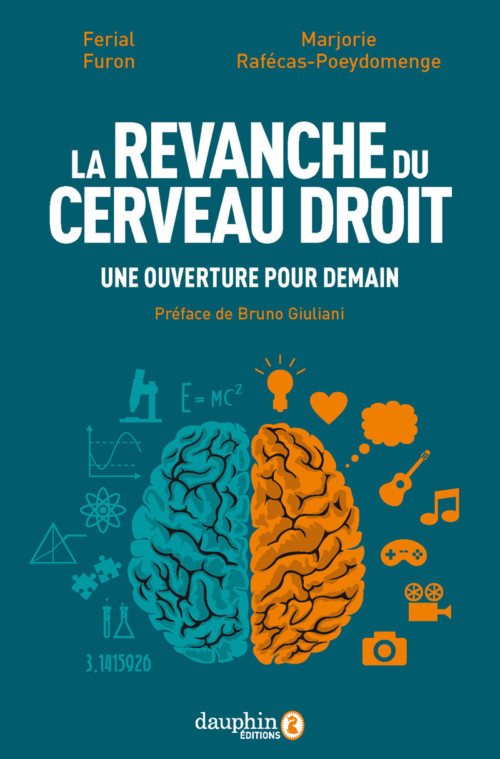 la revanche du cerveau droit