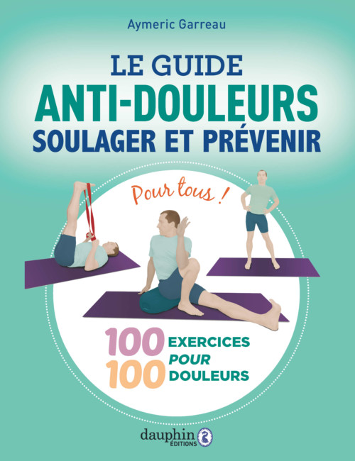 le guide anti-douleurs