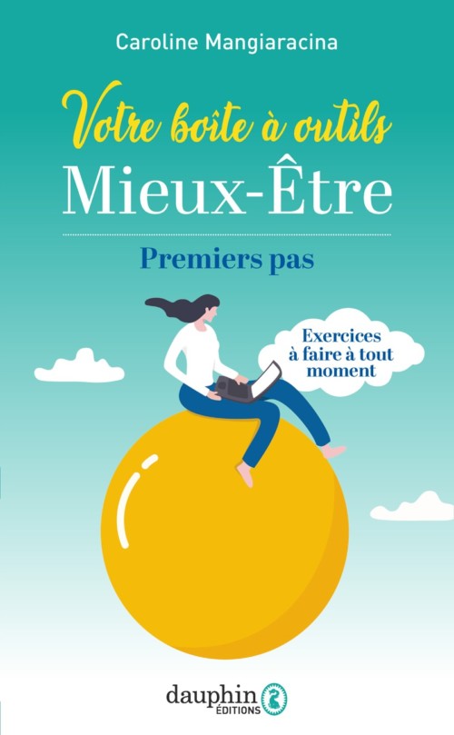 Votre boîte à outils Mieux-ëtre