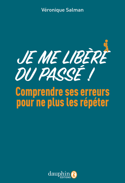Je me libère du passé